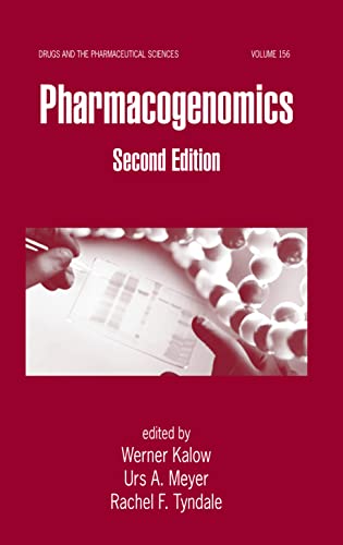 Imagen de archivo de DRUGS & THE PHARMACEUTICAL SCIENCE VOL.156 PHARMACOGENOMICS 2ED a la venta por Romtrade Corp.