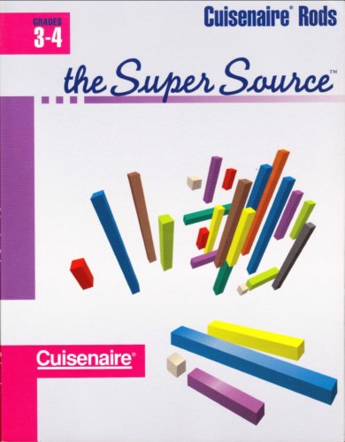 Beispielbild fr Super Source for Cuisenaire Rods, Grades 3-4 zum Verkauf von Jenson Books Inc