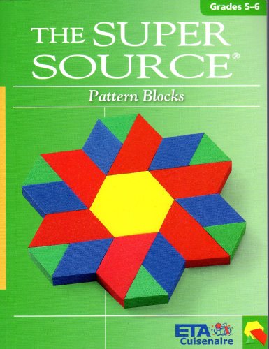 Stock image for Super Source : Pattern Blocks for sale by Better World Books