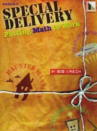 Beispielbild fr Special Delivery : Putting Math to Work zum Verkauf von Better World Books