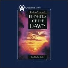Bringers of the Dawn: Teachings from the Pleiadians (9781574530421) by Marciniak, Barbara