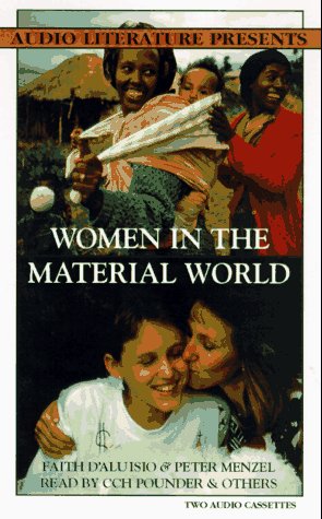 Women in the Material World (9781574530766) by D'Aluisio, Faith; Menzel, Peter