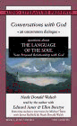 Beispielbild fr Conversations With God: An Uncommon Dialogue: Book 1: Questions About the Language of the Soul v. 1 zum Verkauf von Mt. Baker Books