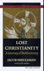 Stock image for Lost Christianity: A Journey of Rediscovery for sale by Bookmans