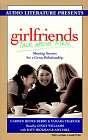 Girlfriends Talk About Men: Living With and Loving the Opposite Sex (9781574532104) by Berry, Carmen Renee; Traeder, Tamara