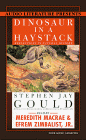 Dinosaur in a Haystack: Reflections in Natural History (9781574533422) by Gould, Stephen Jay; Zimbalist, Jr., Efrem