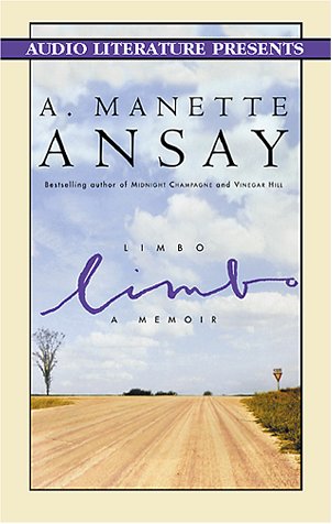 Limbo: A Memoir (9781574534559) by Ansay, A. Manette