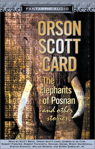 The Elephants of Posnan: and Other Stories (9781574534580) by Card, Orson Scott; Artists, Various