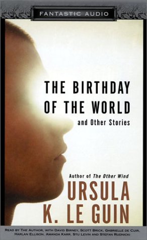 9781574535020: The Birthday of the World and Other Stories