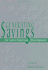 Stock image for Generating Savings for Latin American Development for sale by Phatpocket Limited