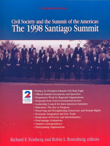 Stock image for Civil Society and the Summit of the Americas: The 1998 Santiago Summit (English and Spanish Edition) for sale by MyLibraryMarket