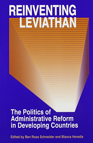 Imagen de archivo de Reinventing Leviathan: The Politics of Administrative Reform in Developing Countries a la venta por Wonder Book