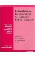 Stock image for Vol 3: Principal as Managerial Leader: 2 (Formation and Development for Catholic School Leaders.) for sale by HPB-Red