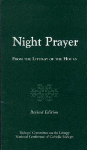 Stock image for Night Prayer : From the Liturgy of the Hours for sale by Better World Books