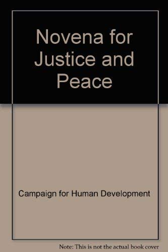Stock image for Novena for Justice and Peace (Faith and human development series) for sale by Wonder Book