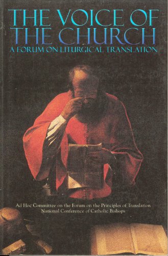 9781574554274: The Voice Of The Church: A Forum on Liturgical Translation