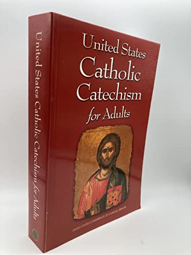 Imagen de archivo de UNITED STATES CATHOLIC CATECHISM FOR ADULTS a la venta por WONDERFUL BOOKS BY MAIL