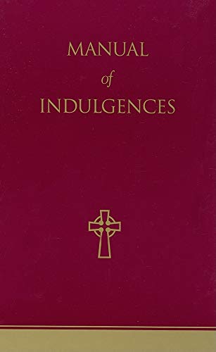 9781574554748: Manual of Indulgences