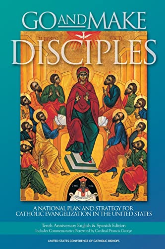 Imagen de archivo de Go and Make Disciples: A National Plan and Strategy for Catholic Evangelization in the United States (English and Spanish Edition) a la venta por BooksRun
