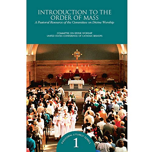 Imagen de archivo de Introduction to Order of Mass (Pastoral Liturgy) a la venta por Better World Books