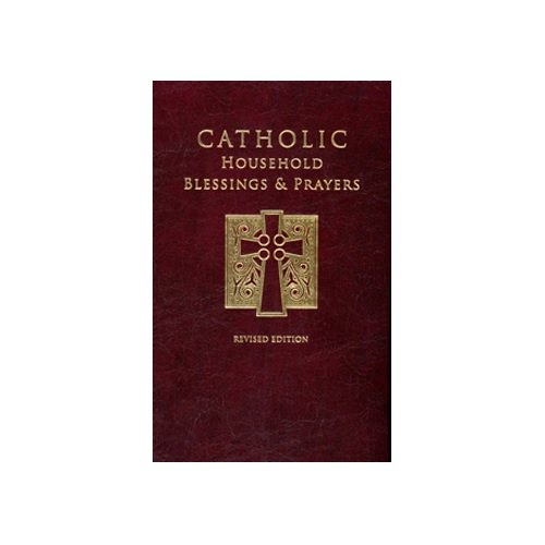 Stock image for Catholic Household Blessings and Prayers for sale by gwdetroit