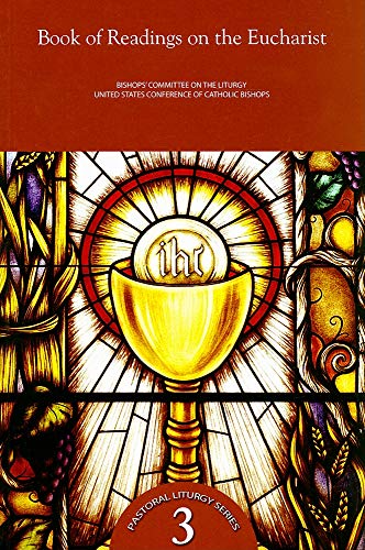 9781574557060: Book of Readings on the Eucharist (Pastoral Liturgy Series, 3)