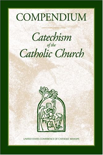 Stock image for Compendium of the Catechism of the Catholic Church for sale by Ergodebooks