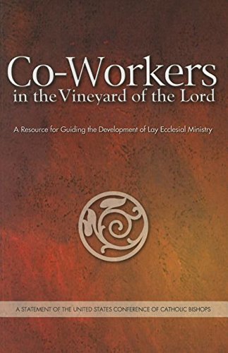 Imagen de archivo de Co-Workers in the Vineyard of the Lord: A Resource for Guiding the Development of Lay Ecclesial Ministry a la venta por SecondSale