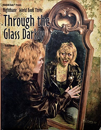 Stock image for World Book #3 - Through the Glass Darkly (Nightbane) for sale by Noble Knight Games