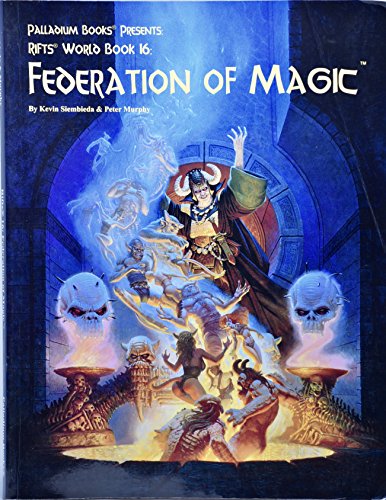 Beispielbild fr RIFTS: Federation of Magic: No. 16 (World Book S.) zum Verkauf von WorldofBooks