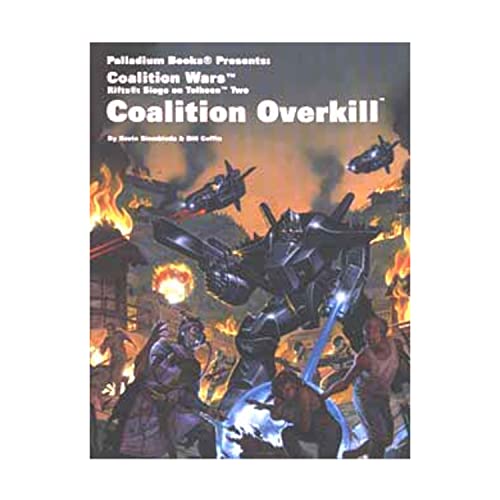 Coalition Overkill: Siege on Tolkeen Chapter Two (9781574570465) by Kevin Siembieda; Bill Coffin