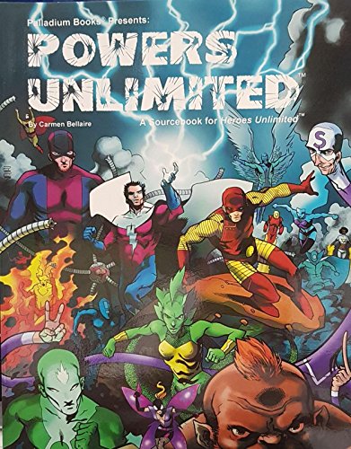Powers Unlimited One (Heroes Unlimited) (9781574570878) by Carmen Bellaire; Steven Trustrum