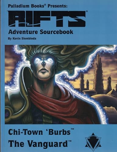 Beispielbild fr Chi-Town Burbs: The Vanguard, Rifts Adventure Sourcebook, 4 zum Verkauf von HPB-Ruby