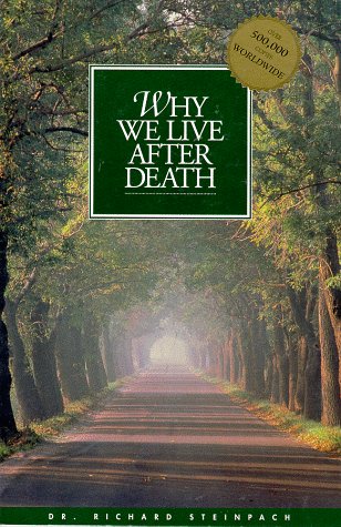 Stock image for Why We Live after Death for sale by Better World Books