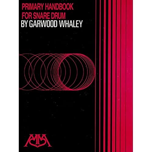 9781574630107: Primary Handbook for Snare Drum