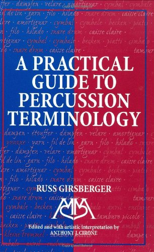 Stock image for Practical Guide to Percussion Terminology for sale by Half Price Books Inc.