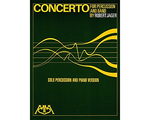 Imagen de archivo de Concerto: for Percussion and Band Solo Percussion and Piano Version a la venta por Ergodebooks
