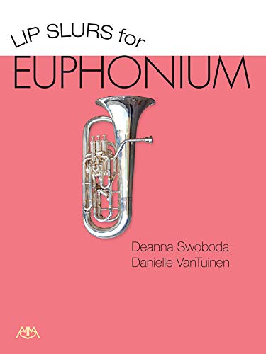 Imagen de archivo de Lip Slurs for Euphonium a la venta por Revaluation Books