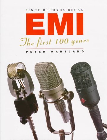 Beispielbild fr Since Records Began: Emi : The First 100 Years zum Verkauf von Books of the Smoky Mountains