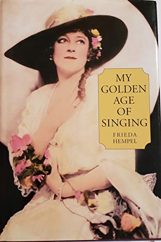 Beispielbild fr My Golden Age of Singing zum Verkauf von Better World Books