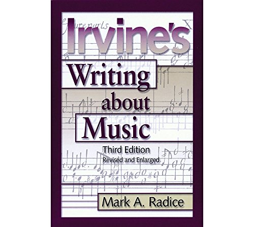 Stock image for Irvine's Writing About Music for sale by WorldofBooks