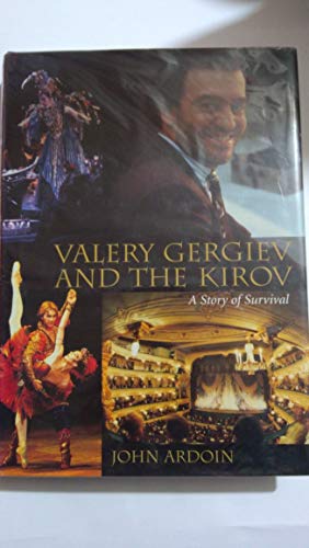 Beispielbild fr Valery Gergiev and the Kirov: A Story of Survival (Amadeus) zum Verkauf von Wonder Book