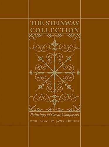 Stock image for The Steinway Collection, Paintings of Great Composers for sale by COLLINS BOOKS