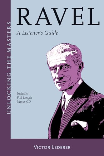 

Ravel: a Listener's Guide Format: Paperback