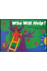 Imagen de archivo de Who Will Help? (Learn to Read-Read to Learn: Fun and Fantasy) a la venta por Ezekial Books, LLC