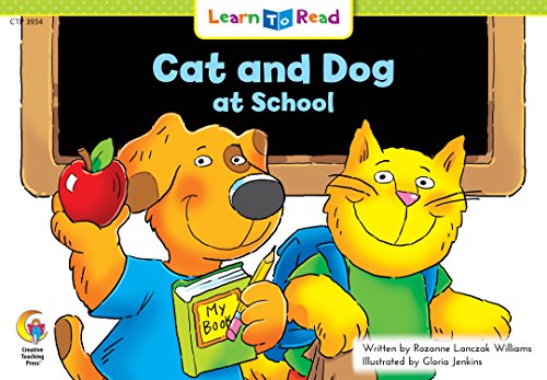 Cat and Dog at School Learn to Read, Social Studies (9781574711394) by Rozanne Lanczak Williams