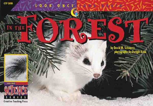 Imagen de archivo de In the Forest (Look Once, Look Again Science Series) a la venta por Gulf Coast Books