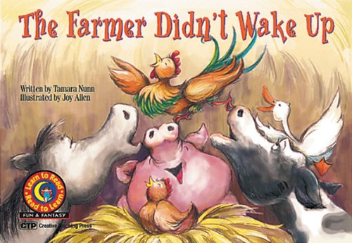 Imagen de archivo de The Farmer Didn't Wake Up (Fun & Fantasy Series, Emergent Reader Level III) a la venta por Gulf Coast Books