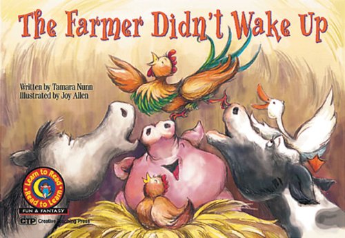 Stock image for The Farmer Didn't Wake Up (Fun & Fantasy Series, Emergent Reader Level III) for sale by SecondSale
