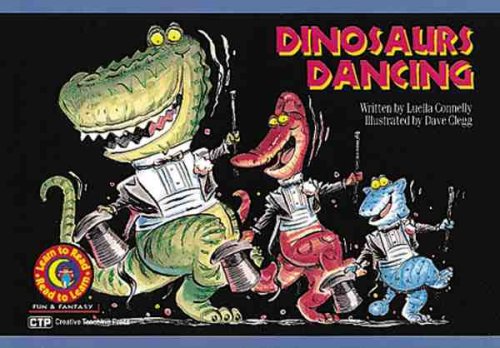 Dinosaurs Dancing (Fun and Fantasy Series)